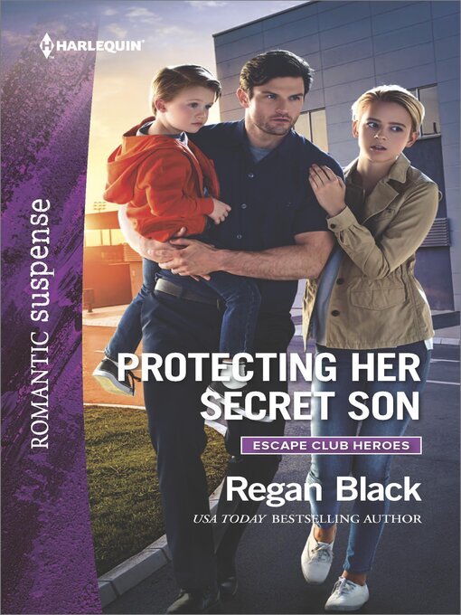 Title details for Protecting Her Secret Son by Regan Black - Available